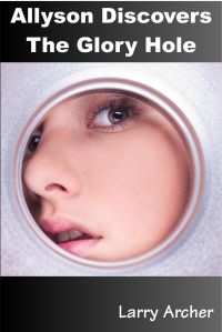 Allyson Discovers the Glory Hole Alt Cover
